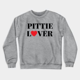 Pittie Lover Crewneck Sweatshirt